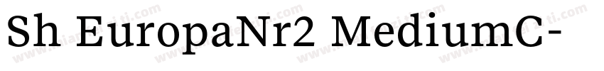 Sh EuropaNr2 MediumC字体转换